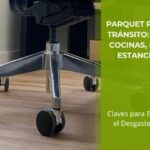 Parquet para Zonas de Mucho Tránsito: Qué Tipo Elegir para Cocinas, Pasillos, Entradas y Estancias de Teletrabajo • Parquets y Tarimas Oscar • Hero