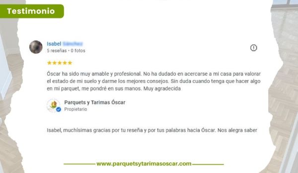 5 motivos para elegir una empresa instaladora de parquets local en Alcorcón y suroeste de Madrid • Parquets y Tarimas Oscar • Testimonio en Google