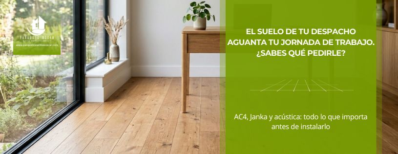 Parquet de roble en despacho en casa con luz natural, instalado por Parquets y Tarimas Óscar en Madrid • Parquets y Tarimas Oscar • Hero